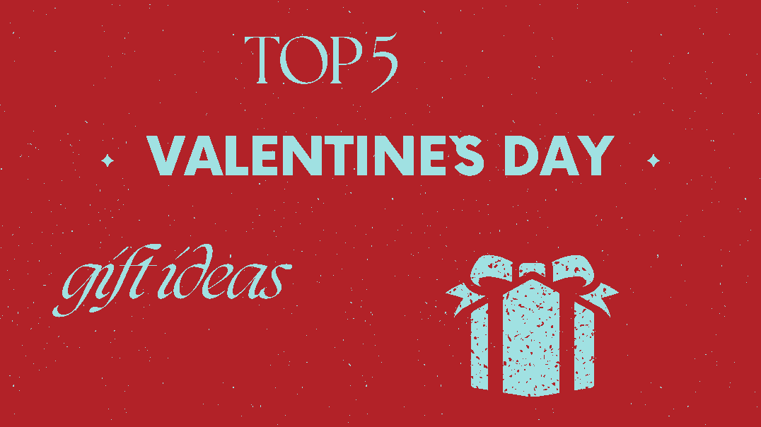 Valentine’s  Day Gift